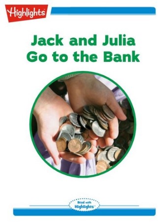 Jack and Julia Go to the Bank